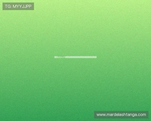 开云kaiyun网页版体验常见问题解答帮助新手快速解决使用中的困惑